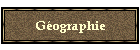 Gographie